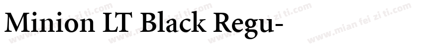 Minion LT Black Regu字体转换